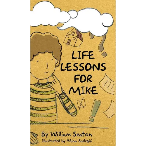 Life Lessons for Mike - Hardcover