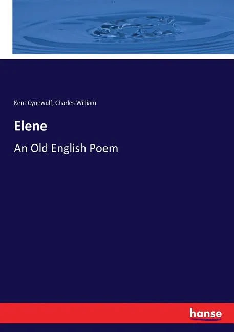 Elene: An Old English Poem - Paperback
