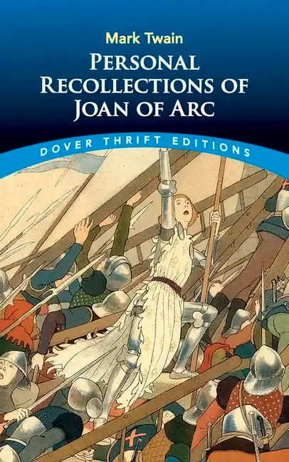 Personal Recollections of Joan of Arc - Paperback