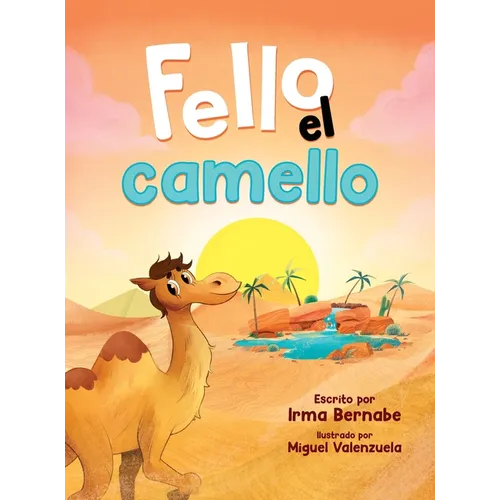 Fello el camello - Hardcover