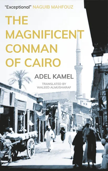 The Magnificent Conman of Cairo - Paperback