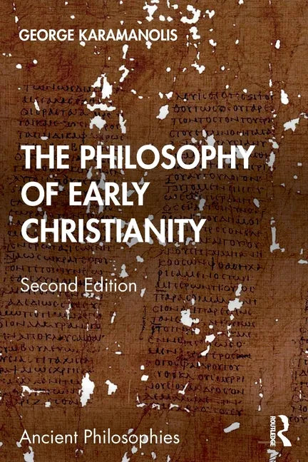 The Philosophy of Early Christianity - Paperback