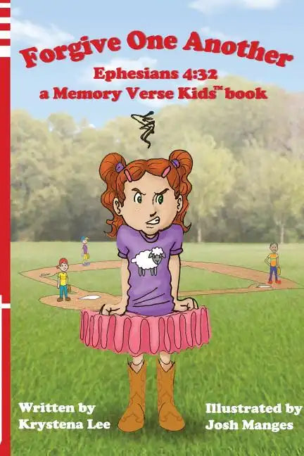 Forgive One Another - Ephesians 4: 32: a Memory Verse Kids book - Paperback