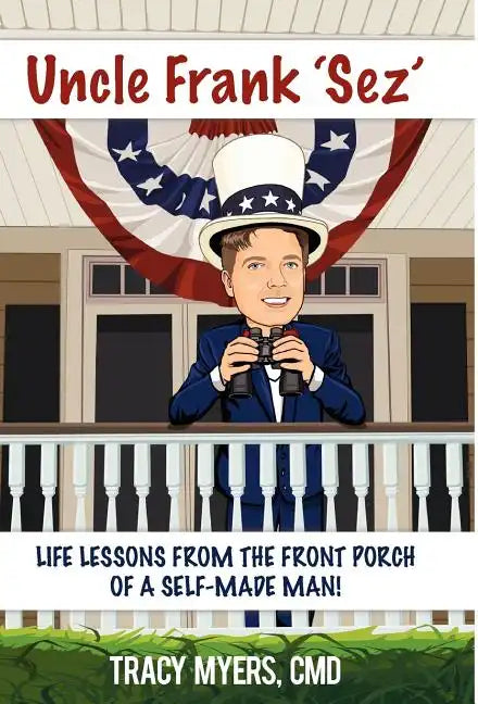 Uncle Frank Sez - Hardcover