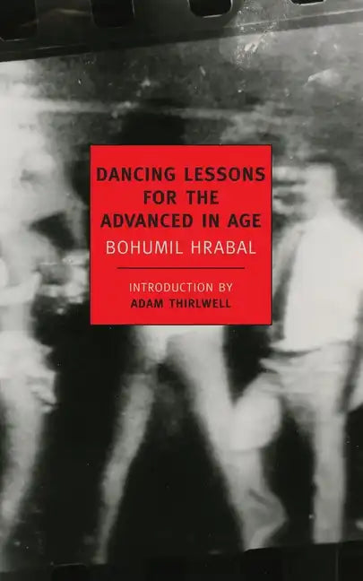 Dancing Lessons for the Advanced in Age - Paperback