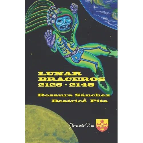 Lunar Braceros 2125 - 2148 - Paperback