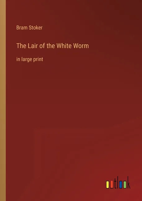 The Lair of the White Worm: in large print - Paperback