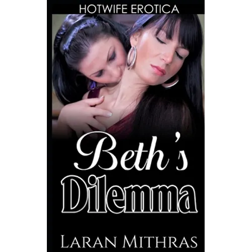 Beth's Dilemma - Paperback