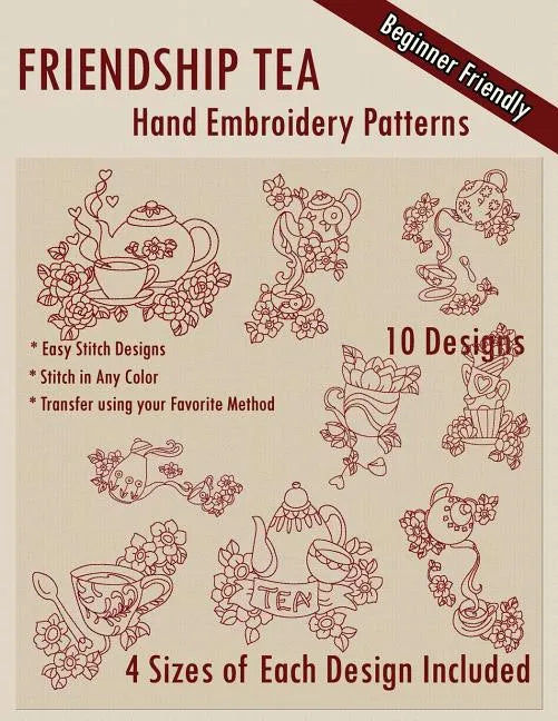 Friendship Tea Hand Embroidery Patterns - Paperback