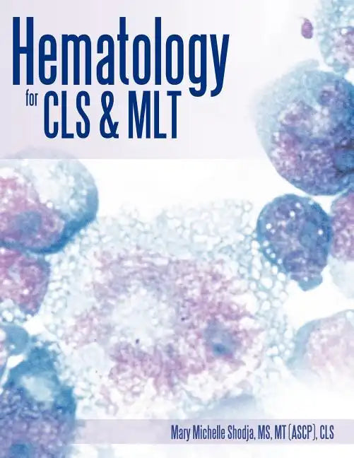 Hematology for Cls & Mlt - Paperback