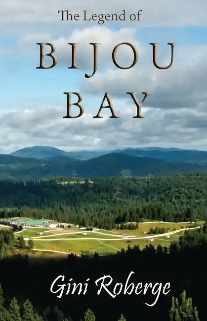 The Legend of Bijou Bay - Paperback