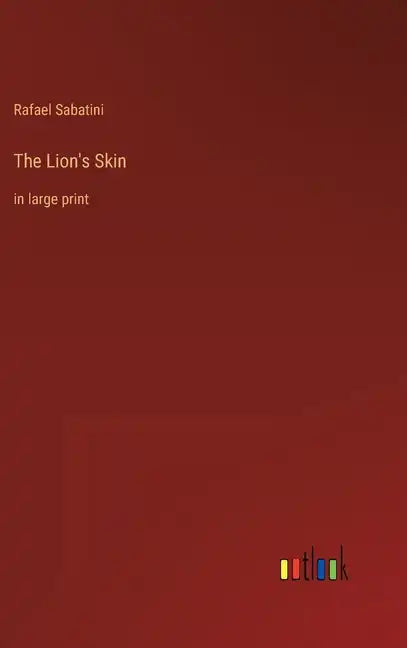 The Lion's Skin: in large print - Hardcover