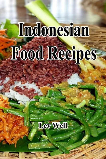 Indonesian Food Recipes - Paperback