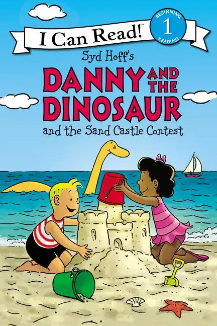Danny and the Dinosaur and the Sand Castle Contest - Paperback