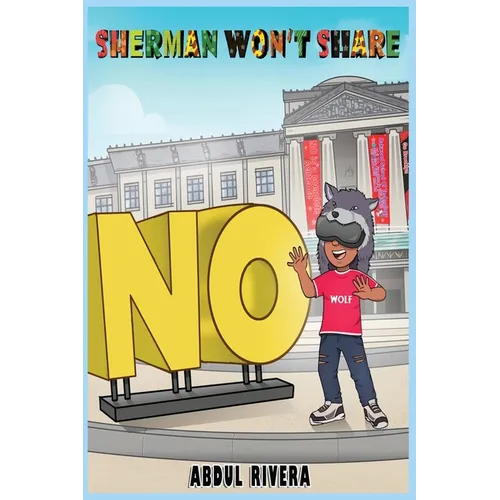Sherman Won't Share - Paperback