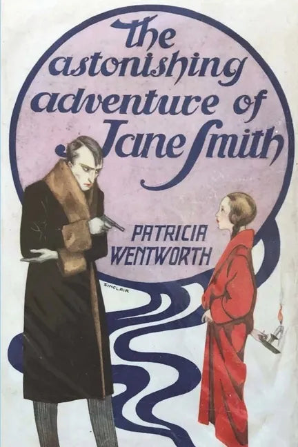 The Astonishing Adventure of Jane Smith - Paperback