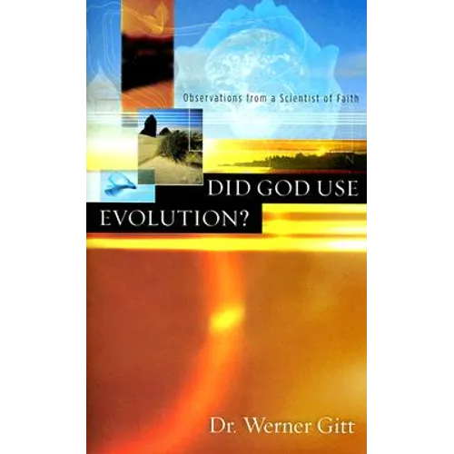 Did God Use Evolution?: Observations from a Scientist of Faith - Paperback