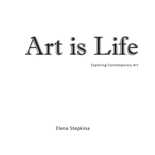 Art is Life - Hardcover
