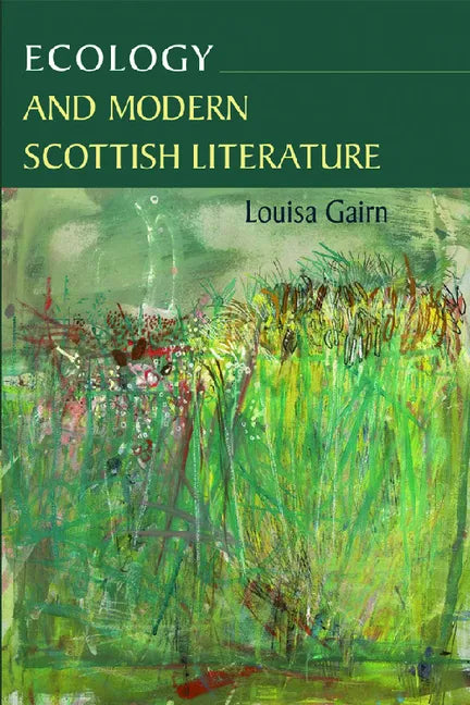 Ecology and Modern Scottish Literature - Paperback