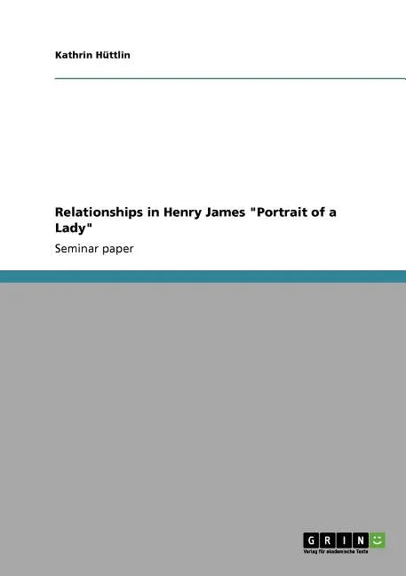 Relationships in Henry James 
