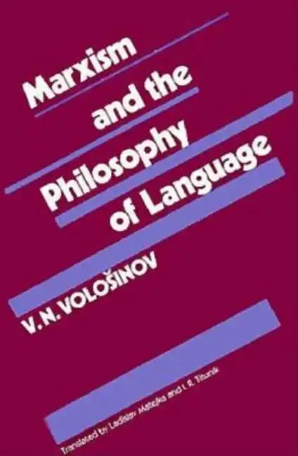 Marxism and the Philosophy of Language - Paperback