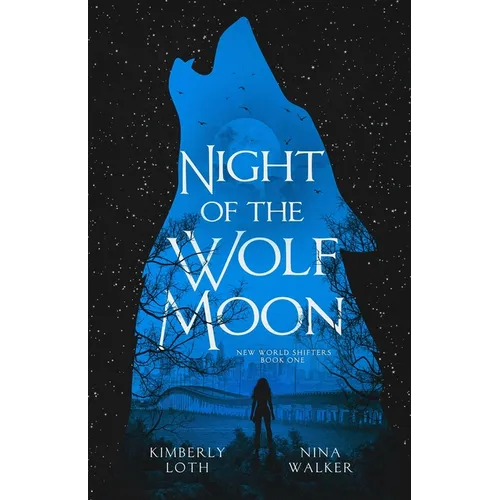 Night of the Wolf Moon - Paperback