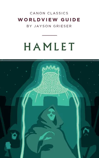 Worldview Guide for Hamlet - Paperback