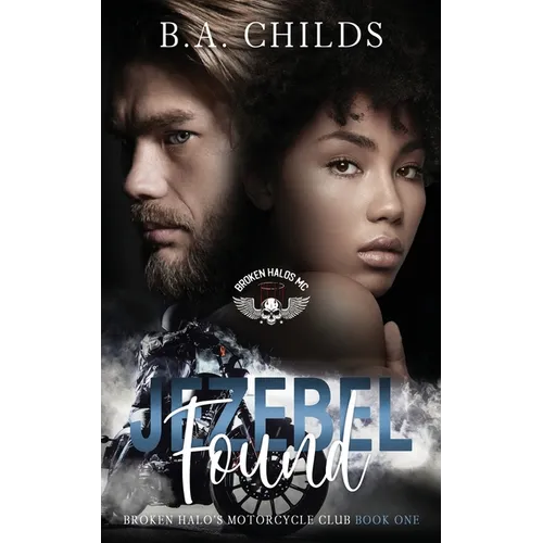 Jezebel Found: Motorcycle Romance - Paperback