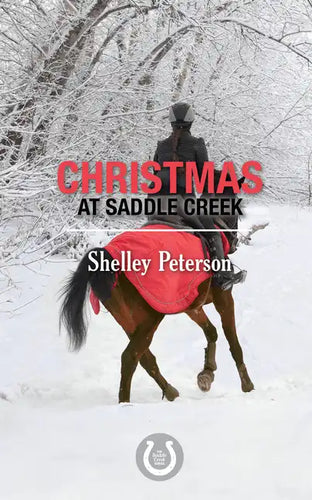 Christmas at Saddle Creek: The Saddle Creek Series - Paperback