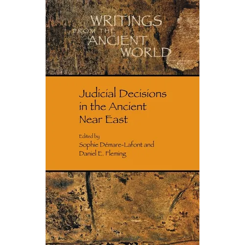 Judicial Decisions in the Ancient Near East - Hardcover