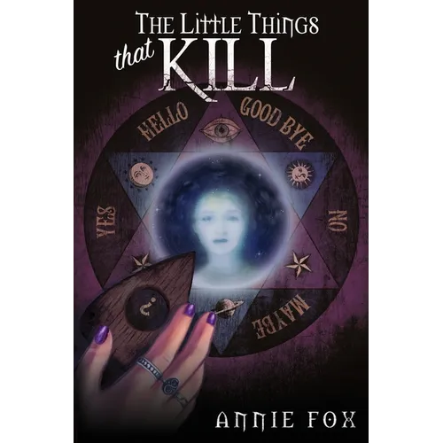 The Little Things That Kill: A Teen Friendship Afterlife Apology Tour - Paperback