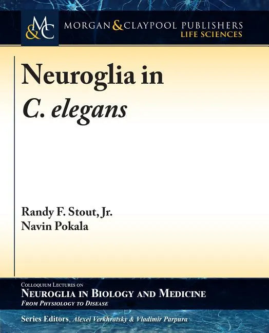 Neuroglia in C. elegans - Paperback
