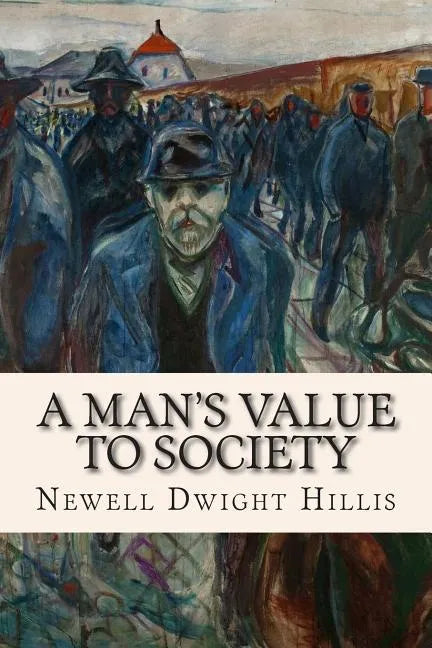 A Man's Value to Society - Paperback