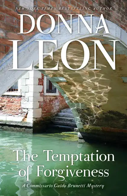 The Temptation of Forgiveness - Hardcover