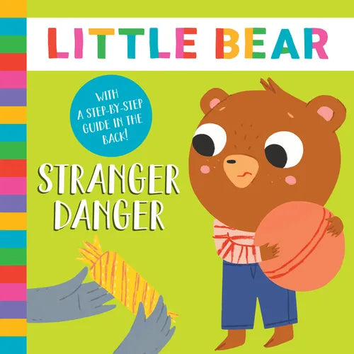 Stranger Danger: With a Step-By-Step Guide in the Back! - Board Book