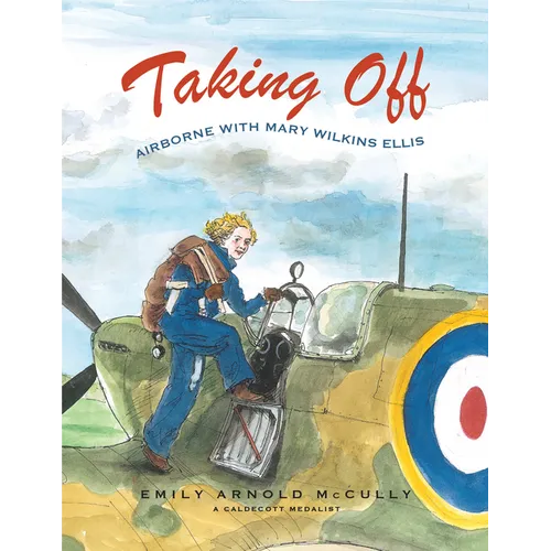 Taking Off: Airborne with Mary Wilkins Ellis - Paperback