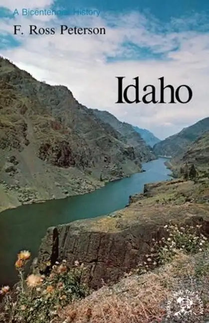 Idaho: A Bicentennial History - Paperback