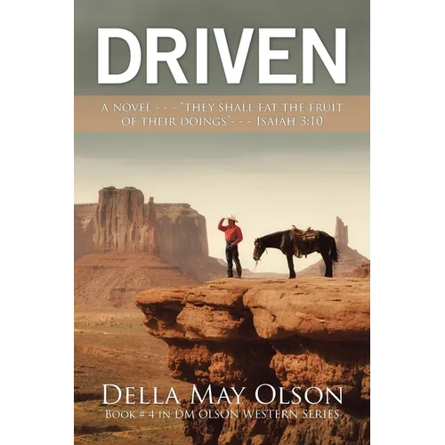 Driven: A Novel - - - 