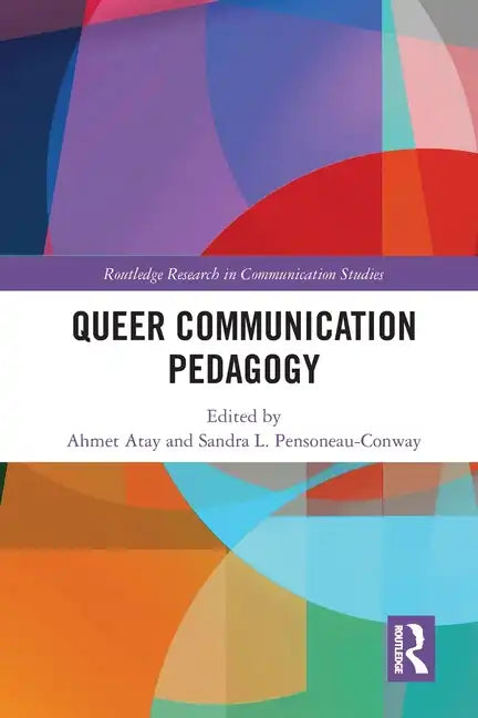 Queer Communication Pedagogy - Paperback
