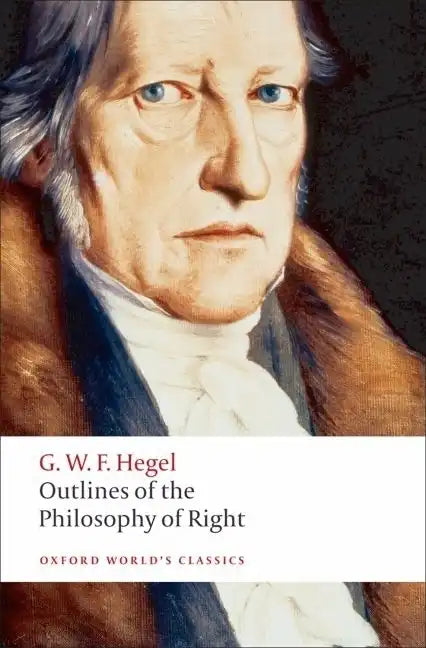 Outlines of the Philosophy of Right - Paperback
