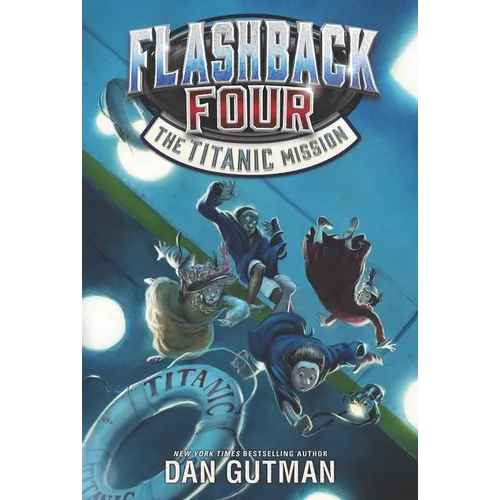 Flashback Four: The Titanic Mission - Paperback