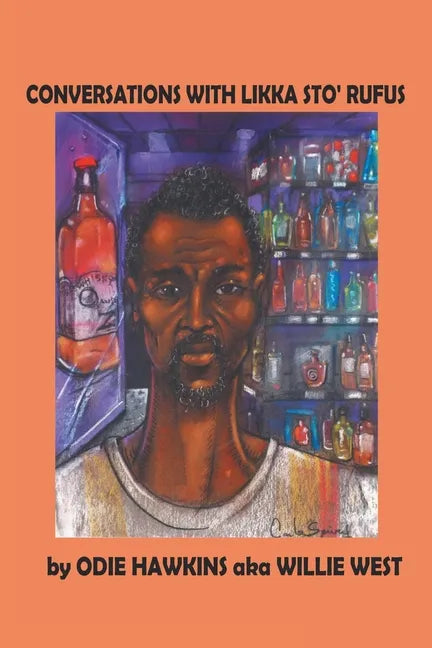 Conversations with Likka Sto' Rufus - Paperback