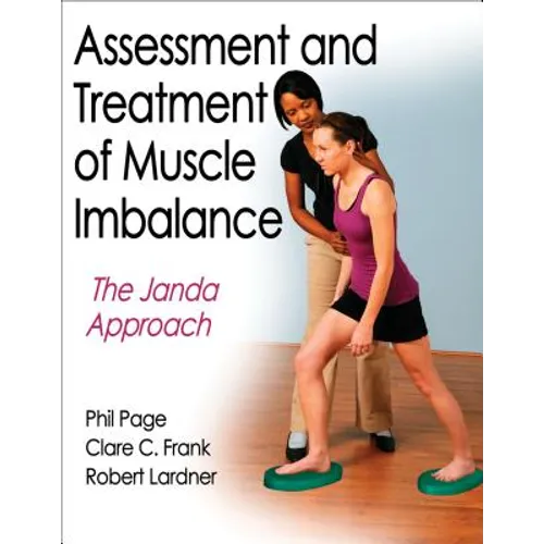 Assessment and Treatment of Muscle Imbalance: The Janda Approach - Hardcover