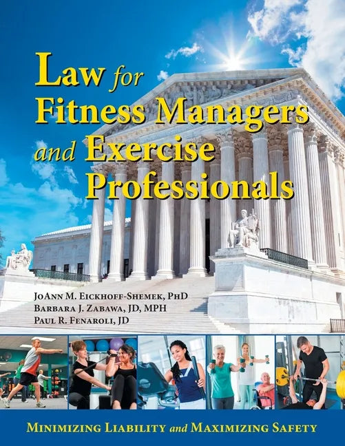 Law for Fitness Managers and Exercise Professionals - Paperback