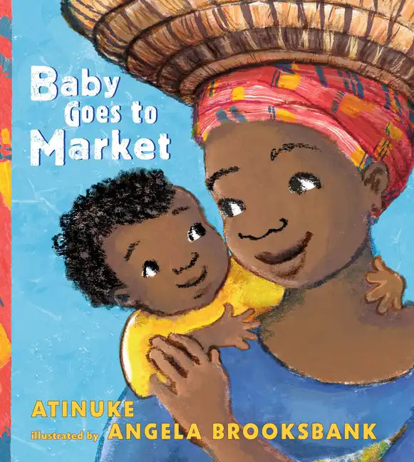 Baby Goes to Market - Hardcover