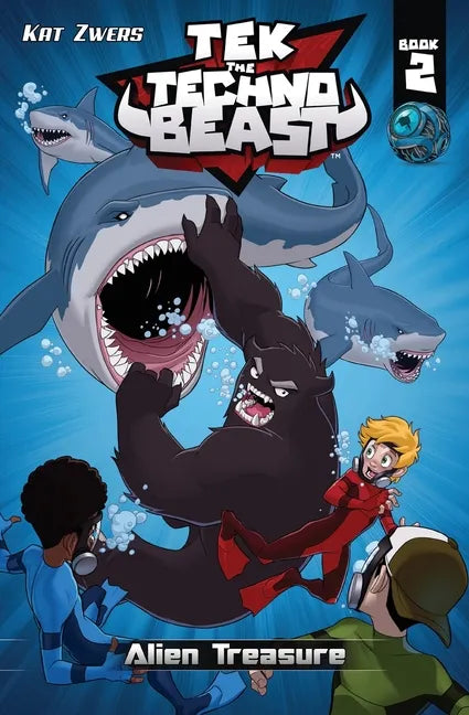 Tek, the Techno Beast, Book 2, Alien Treasure: Alien Treasure - Paperback