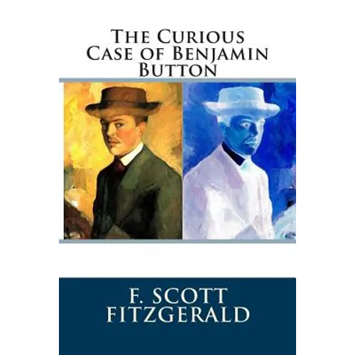 The Curious Case of Benjamin Button - Paperback
