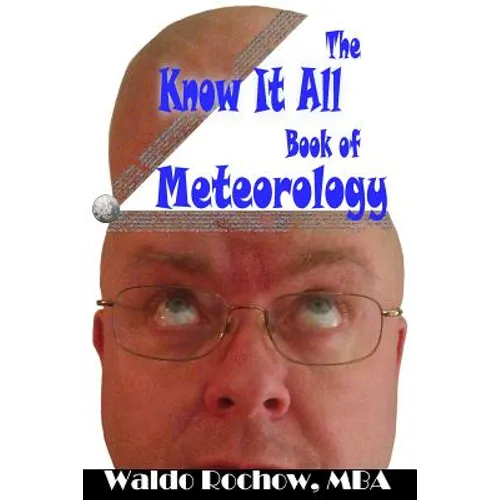 The Know It All Book of Meteorology - Paperback