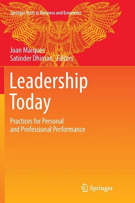 Leadership Today: Practices for Personal and Professional Performance - Paperback