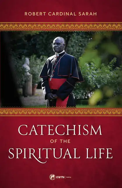 Catechism of the Spiritual Life - Hardcover